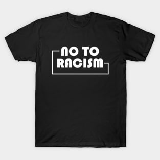 no-to-racism T-Shirt